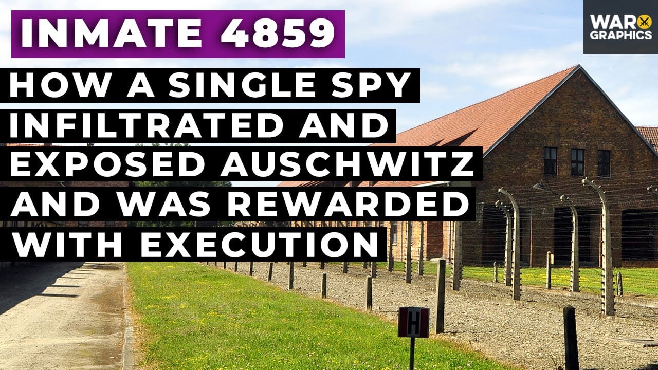 Inmate 4859: How a Single Spy Infiltrated and Exposed Auschwitz&hellip;And Was Rewarded with Execution