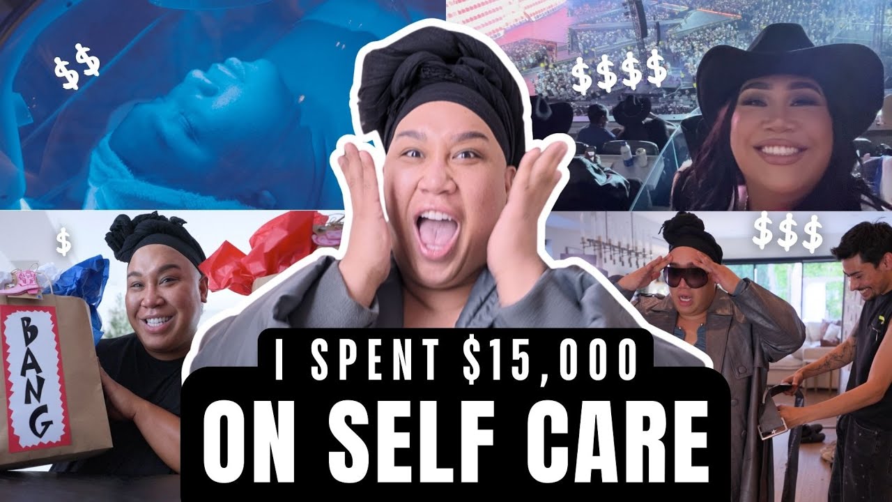 I Spent $15,000 on Self-Care | PatrickStarrr