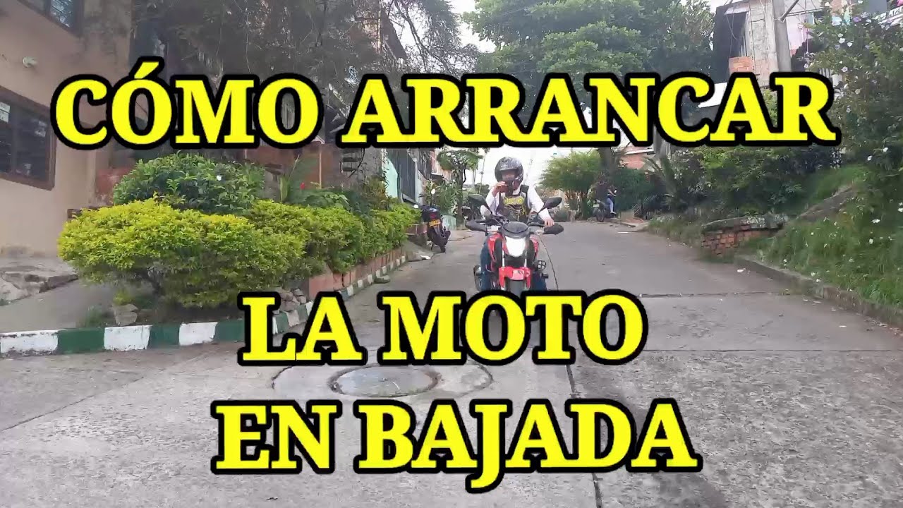 CÓMO ARRANCAR una MOTO en PLENA BAJADA...