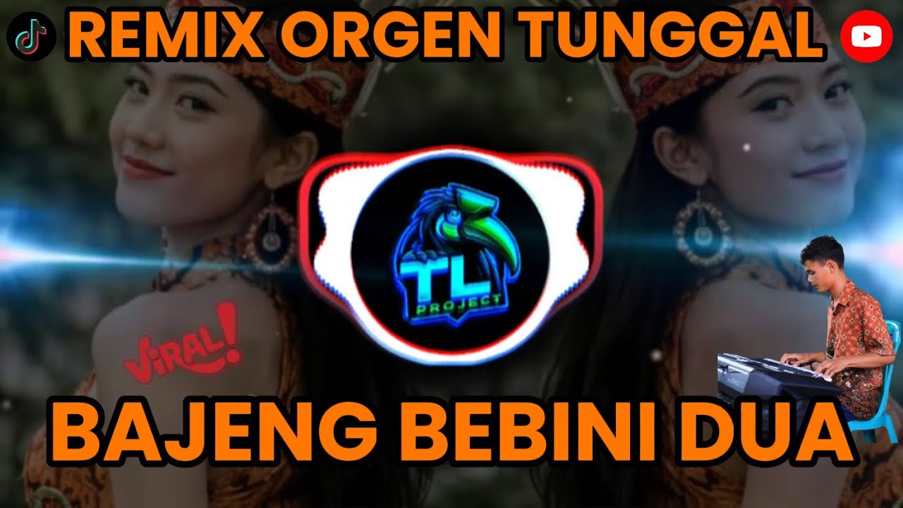 REMIX_BAJENG BEBINI DUA‼️ || Cover TL PROJECT || ORGEN TUNGGAL || VIRAL TERBARU‼️