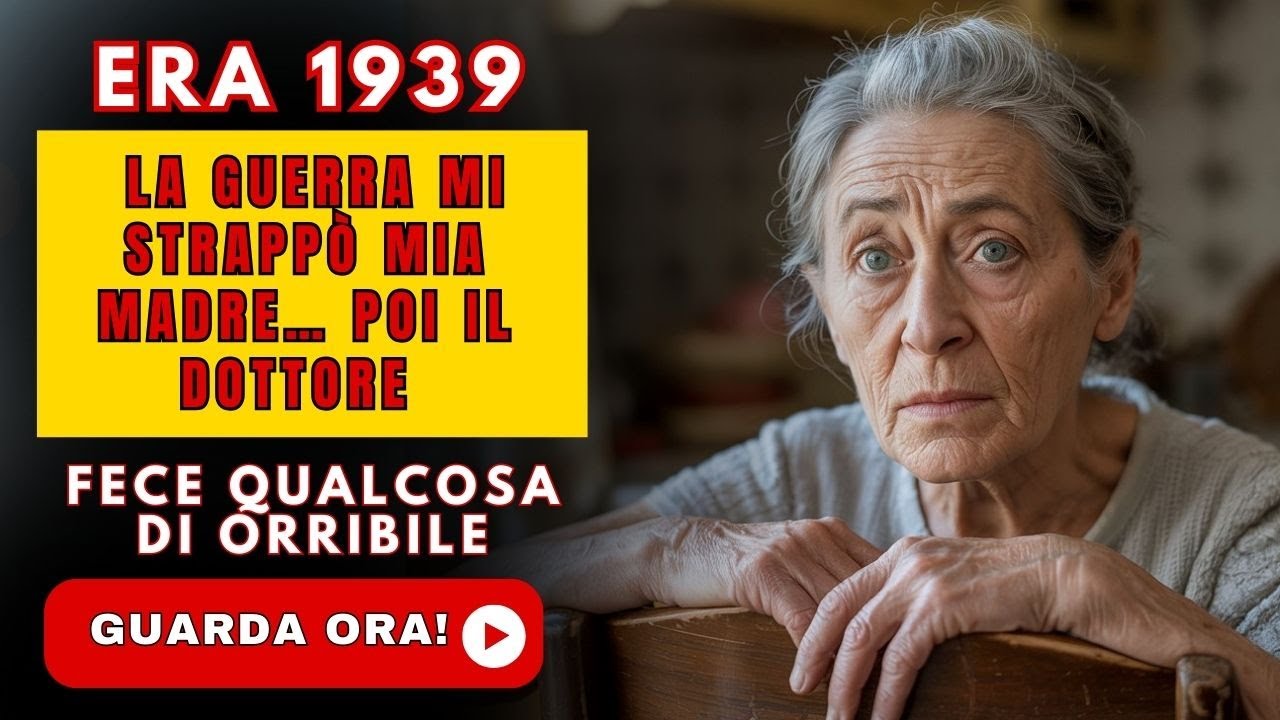ERA 1939 — LA GUERRA MI STRAPPÒ MIA MADRE… POI IL DOTTORE FECE QUALCOSA DI ORRIBILE
