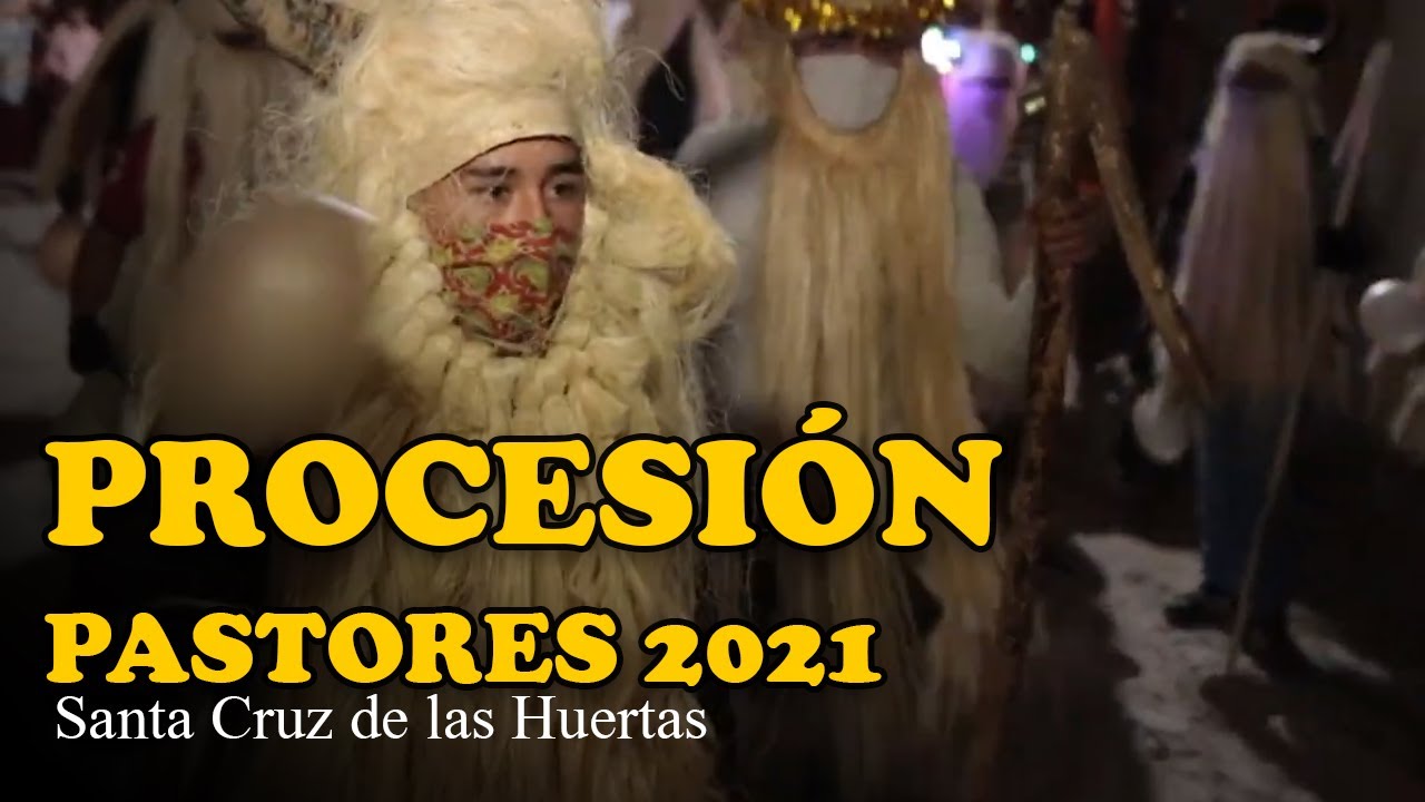 PROCESIÓN - Pastores 2021 -