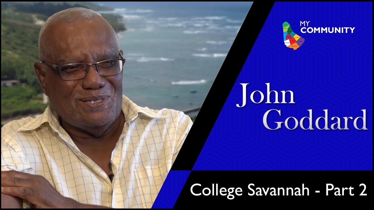 My Community 2023 - John Goddard - College Savannah Part 2