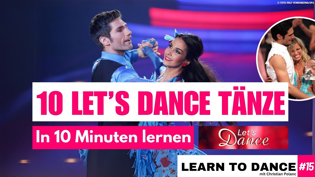 10 Let's Dance Tänze in 10 Minuten lernen - mit Profitänzer Christian Polanc!🤩💃 Learn to Dance #15