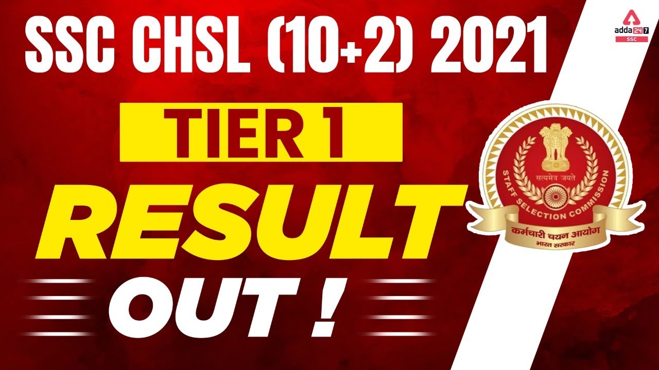 SSC CHSL 2021 Tier 1 Result Out | SSC CHSL 2021 Category Wise Cut off