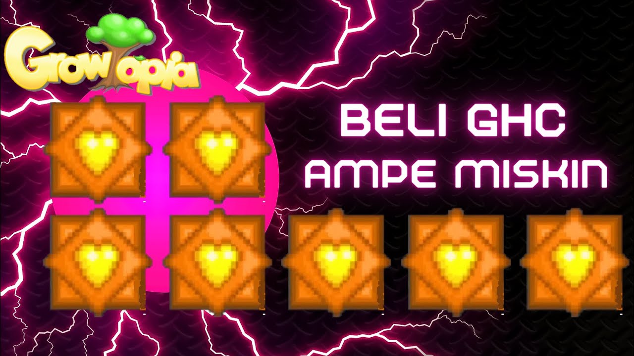 Beli GHC ampe Miskin!! |Growtopia | Indonesia
