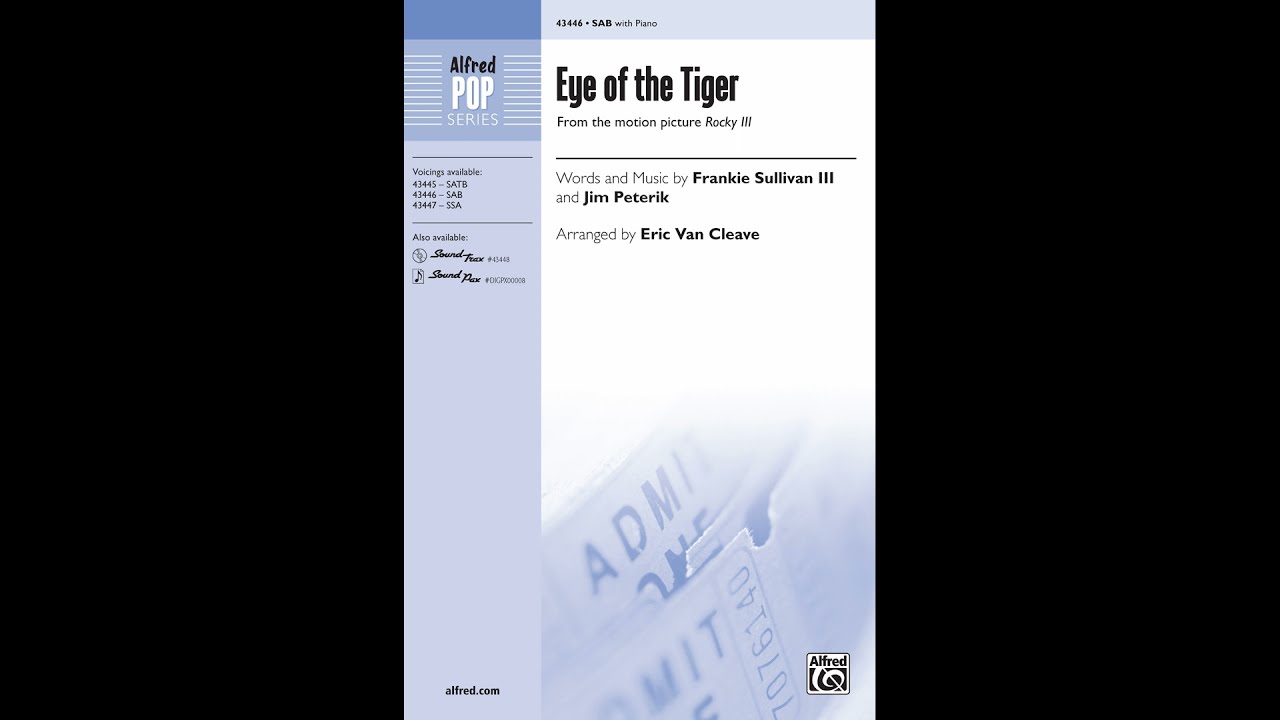 Eye of the Tiger (SAB), arr. Eric Van Cleave – Score & Sound
