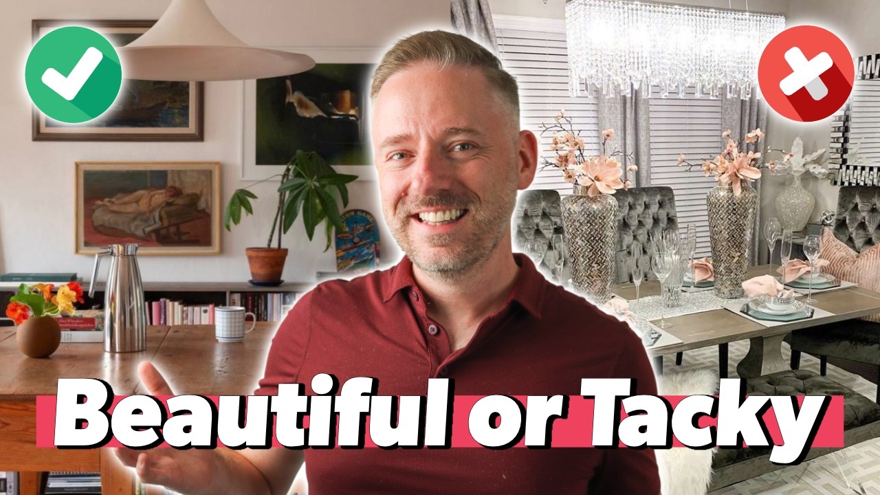 The Difference Between a Beautiful Home and a Tacky One