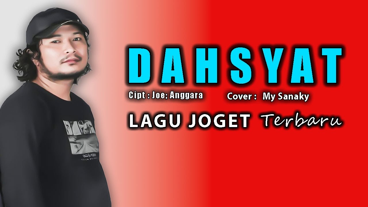 LAGU JOGET TERBARU || DAHSYAT COVER MY SANAKY || LAGU ACARA PESTA