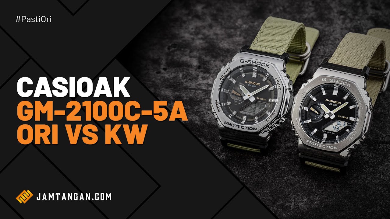 DUEL SENGIT ORI VS KW SUPER: G-Shock GM-2100C-5ADR