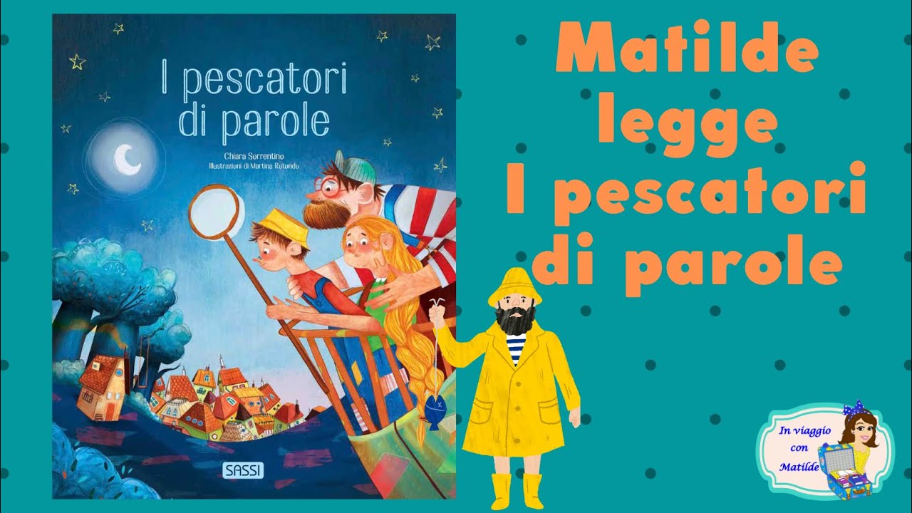 Matilde legge I pescatori di parole
