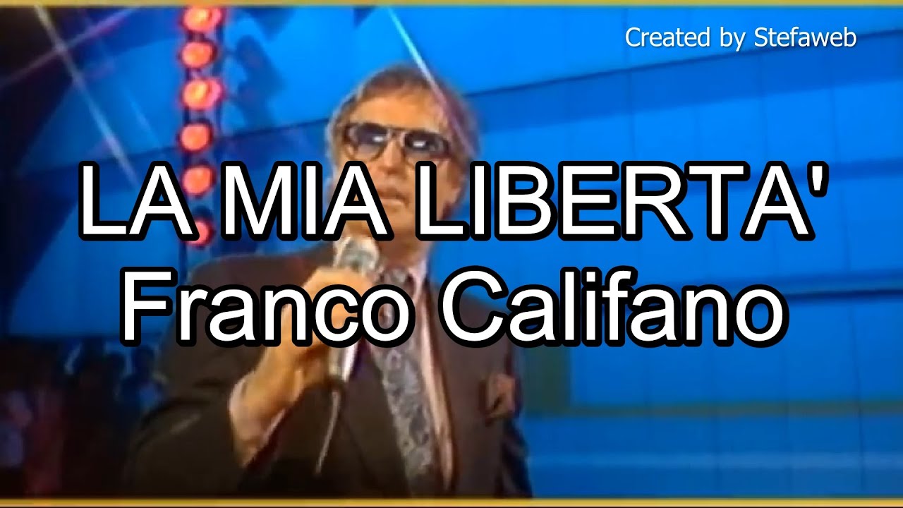 Franco Califano - La mia libertà (Karaoke Originale + cori)