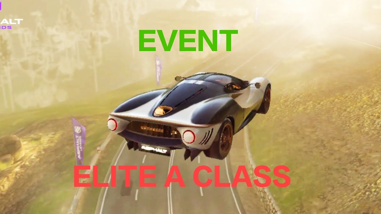 ELITE A CLASS EVENTS IN ASPHALT LEGENDS 