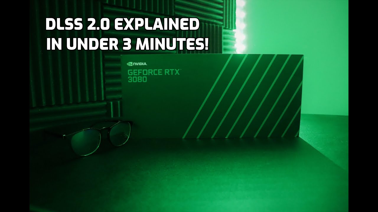 NVIDIA DLSS 2.0 Explained in under 3 minutes