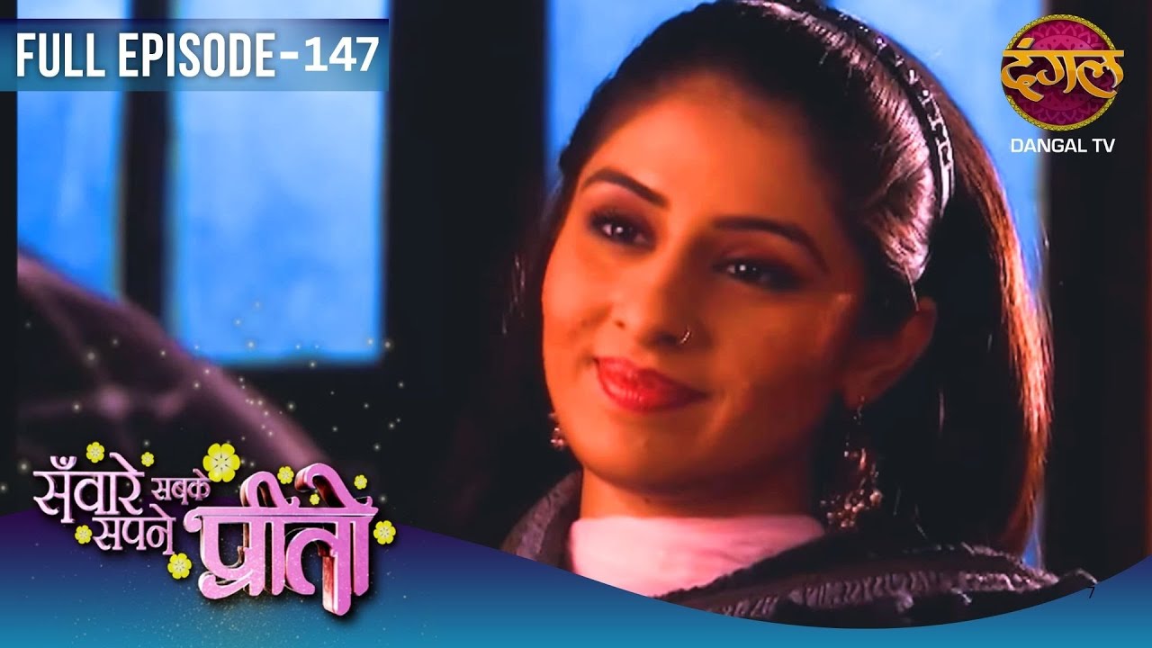 Sawaare Sabke Sapne Preeto | Full Episodes | 147 | Preeto And Rajbeer Story | Dangal TV