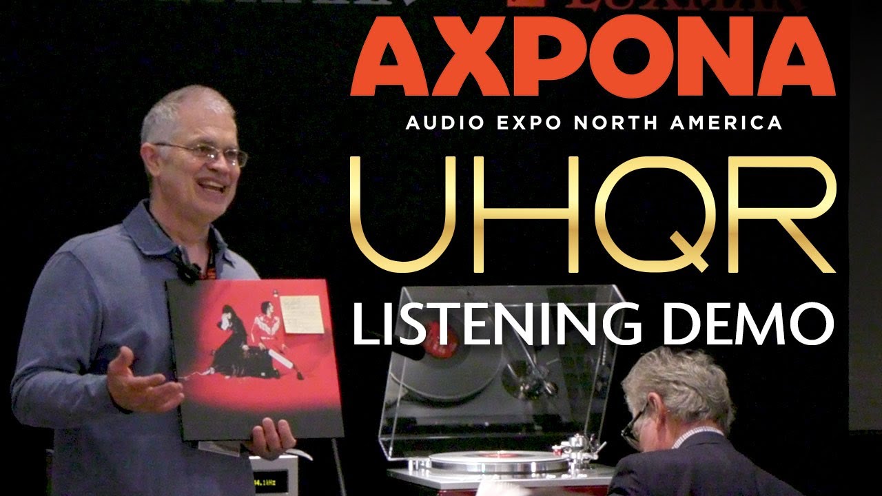 UHQR Series Listening Demo w/ Acoustic Sounds' Chad Kassem & LUXMAN at AXPONA 2024