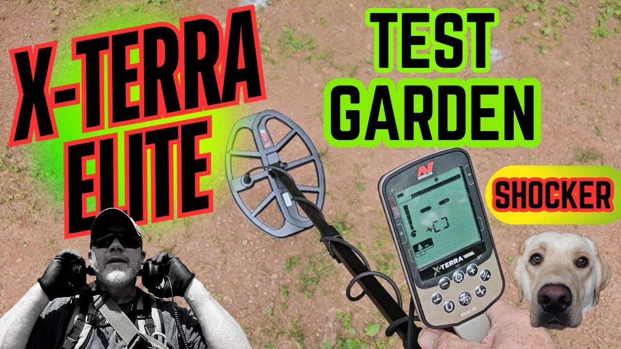 Minelab X-Terra Elite Test Garden Results - They May Surprise You!