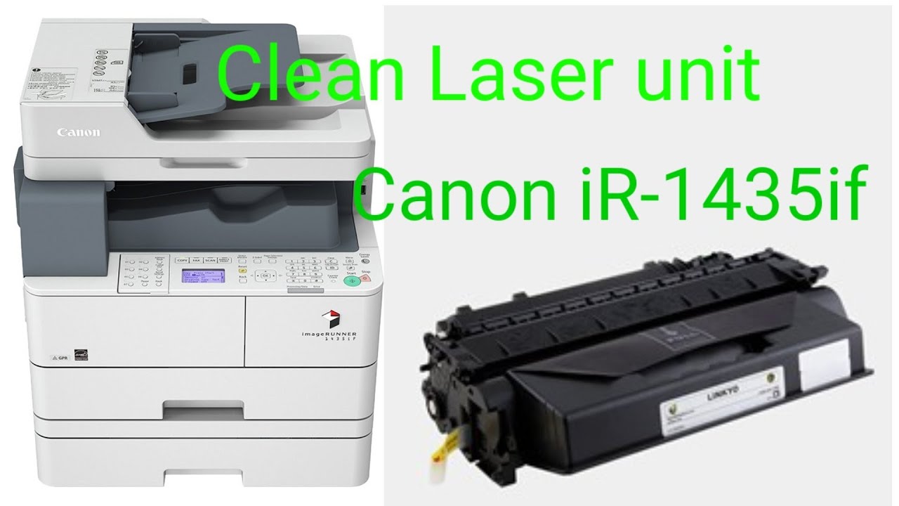 Clean laser unit Canon1435if/1435#laser #indianengineer87#pirntquality