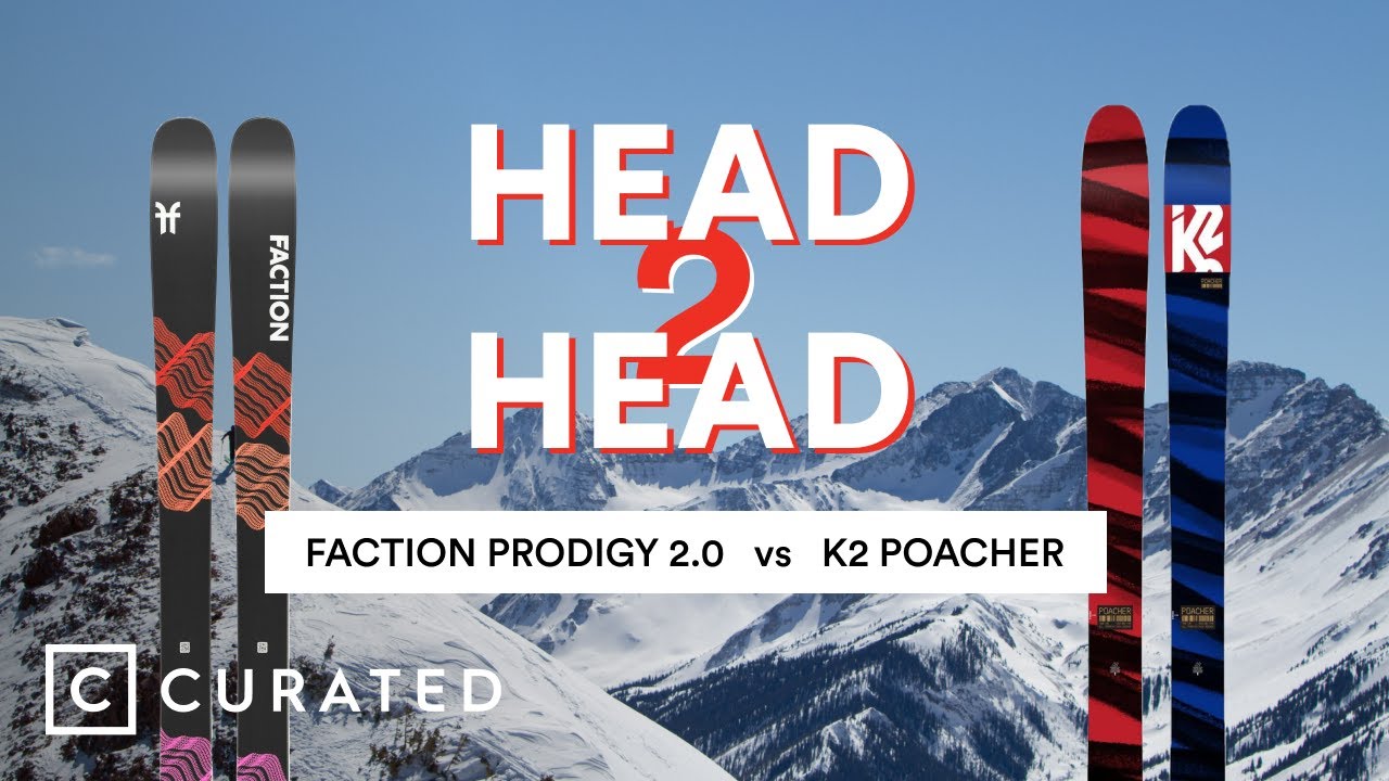 2022 Faction Prodigy 2.0 vs. 2022 K2 Poacher | Head 2 Head | Curated