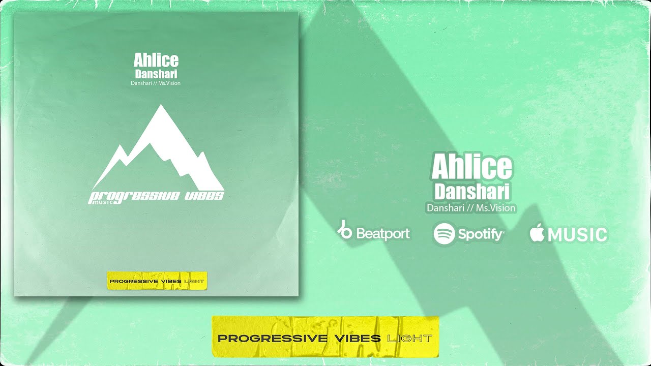 Ahlice - Ms. Vision [Progressive Vibes Light - PVM1212L]