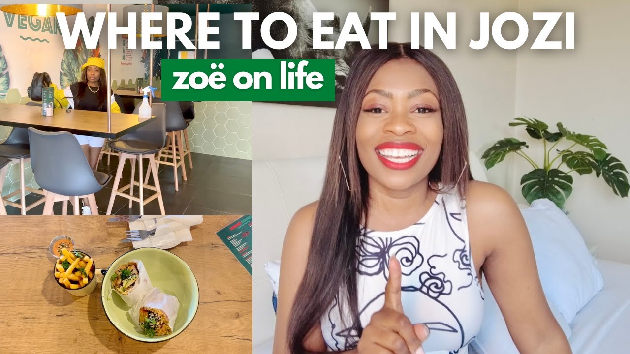 TRAVEL SOUTH AFRICA | VEGAN RESTAURANTS IN JOHANNESBURG | WHERE TO EAT IN JOHANNESBURG | ZOE ON LIFE