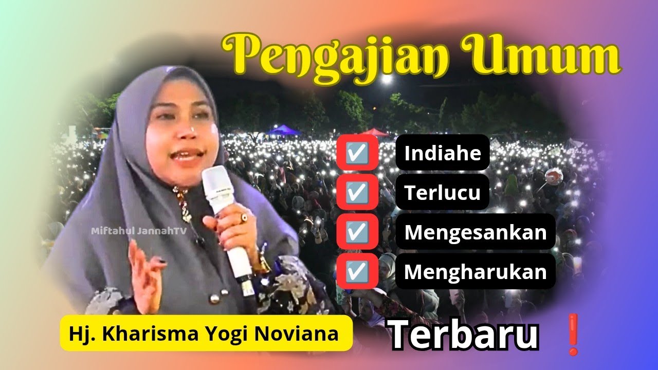 Terbaru ❗Pengajian Hj Kharisma Yogi Noviana, Di Magelang Jawa Tengah#kharismayoginoviana 