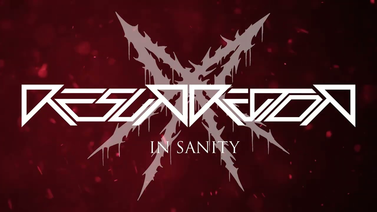 Resurrector UK - In Sanity (DEMO 2026)
