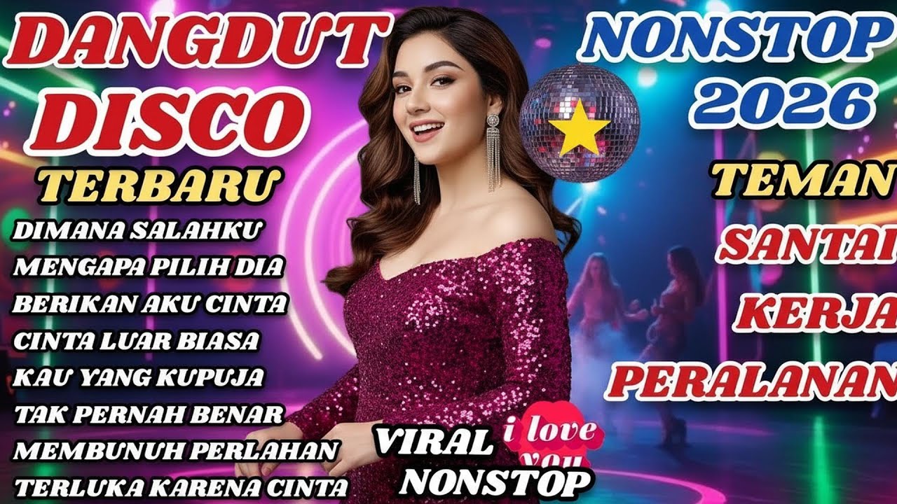 DANGDUT DISCO VIRAL TERBARU 2O25 🔥 COCOK UNTUK TEMAN SANTAI KERJA PERJALANAN