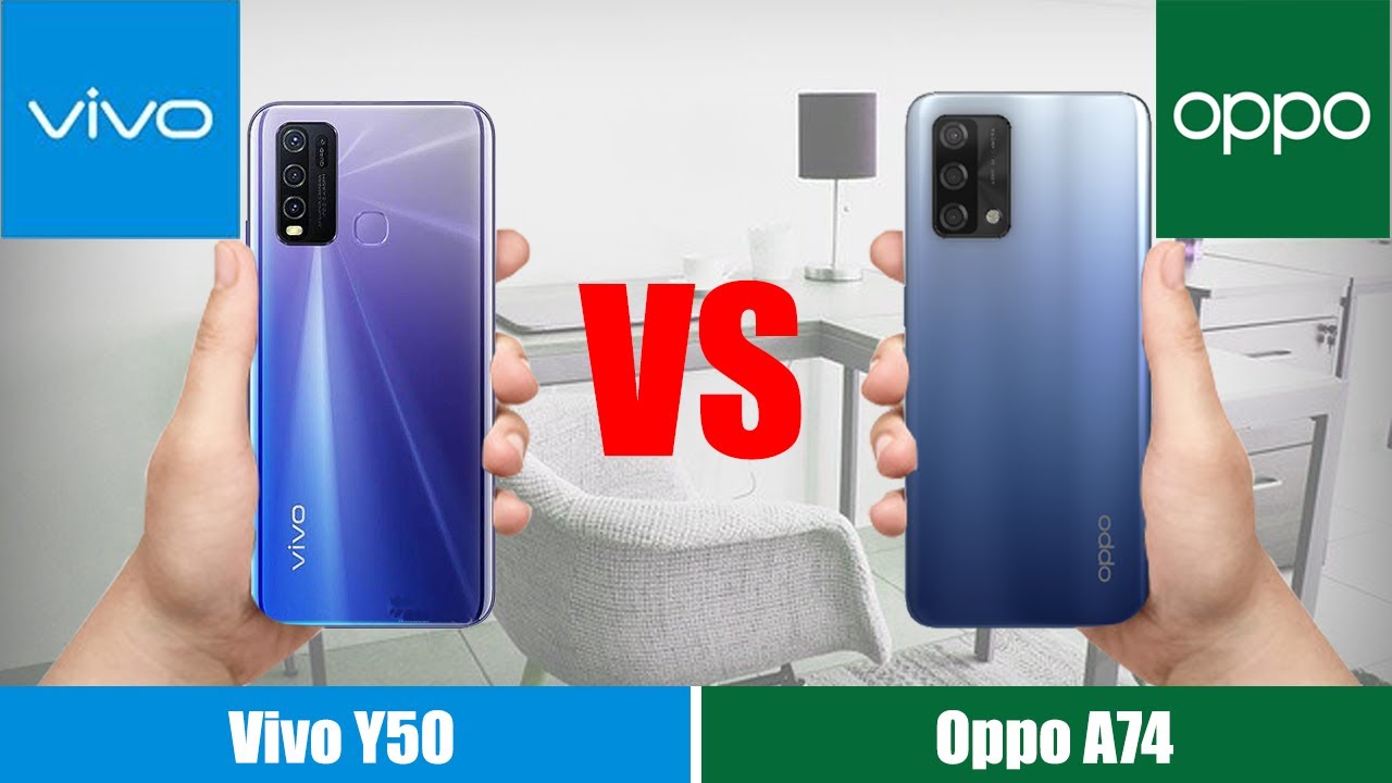 VIVO Y50 vs OPPO A74 - Perbandingan Spesifikasi, Harga dan Performa
