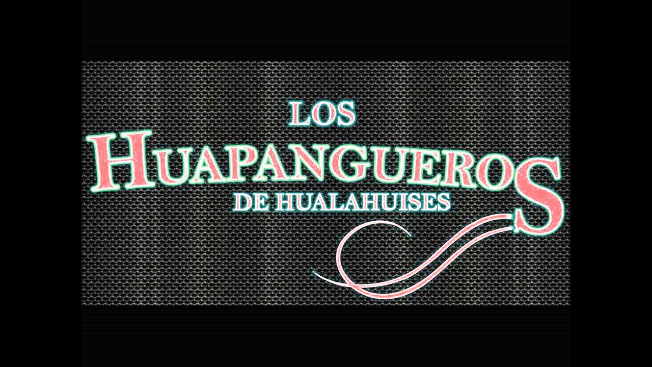 Los Huapangueros de Hualahuises - El Varejon