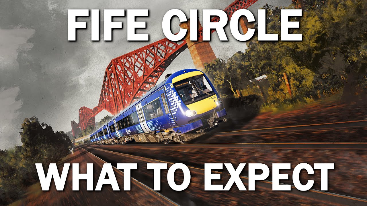 Fife Circle - What Can We Expect? - Train Sim World 4
