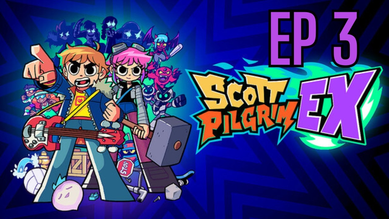 New Series Scott Pilgrim EX Ep 3