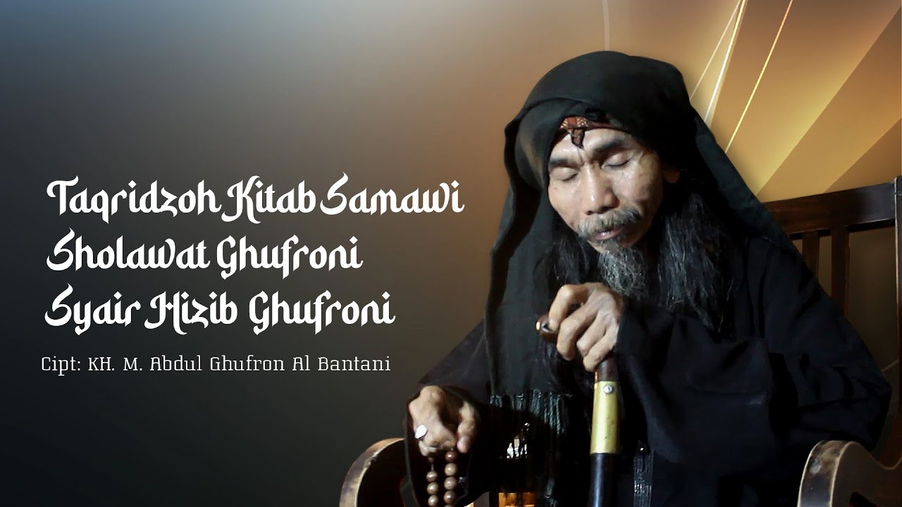 Taqridzoh Kitab Samawi, Sholawat Ghufroni dan Syair Hizib Ghufroni || Official Video UNIQ Nusantara
