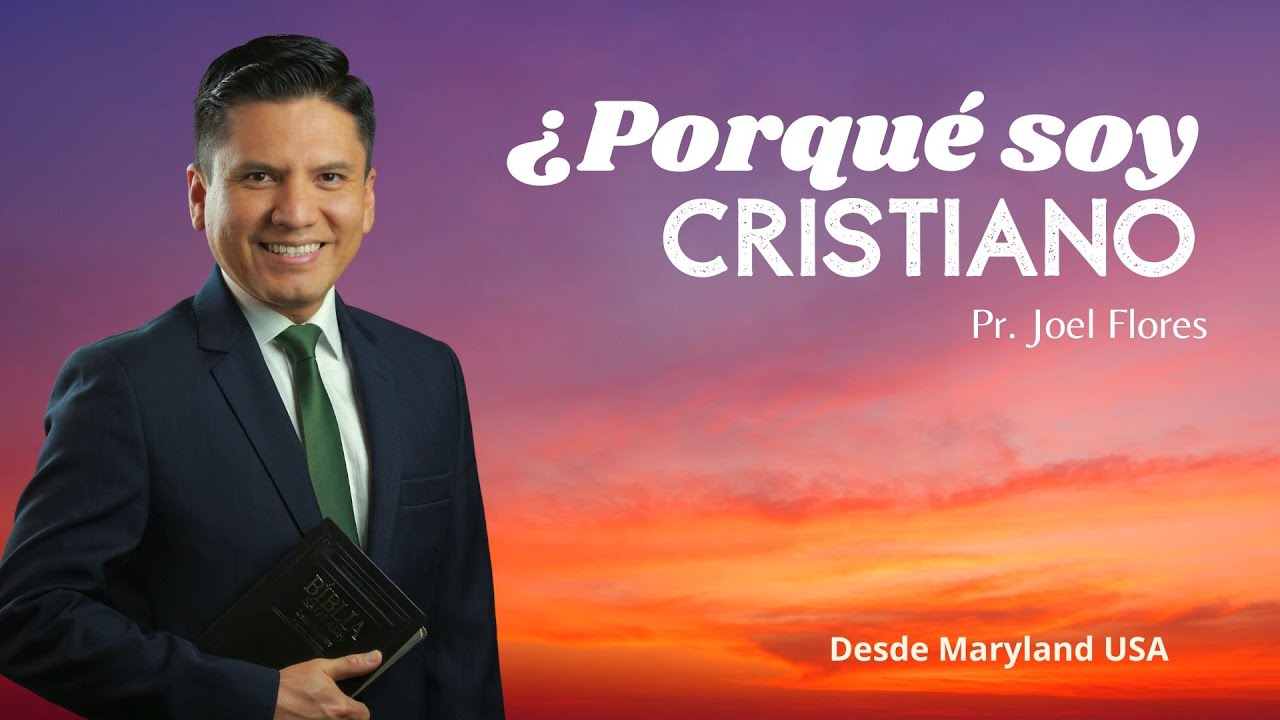 ¿PORQUÉ SOY CRISTIANO?