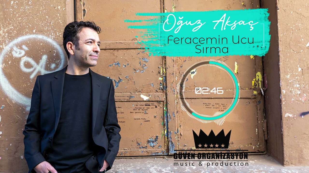 Oğuz Aksaç - Feracemin Ucu Sırma