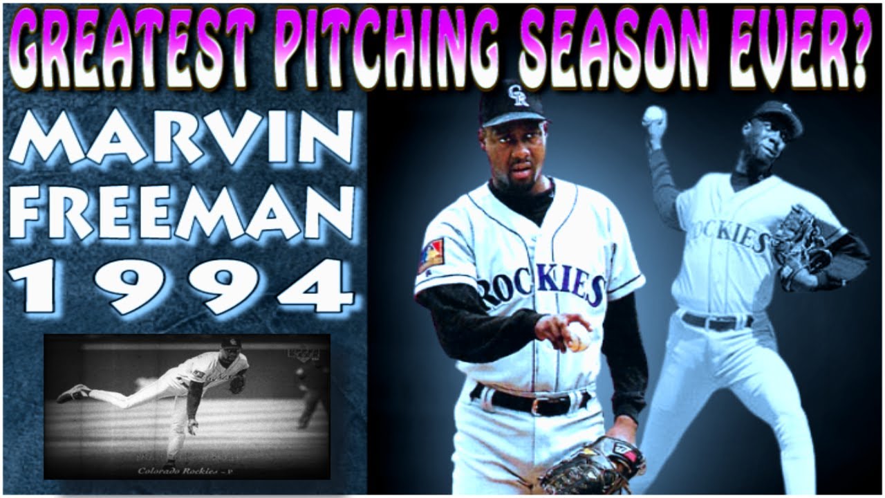Greatest MLB Pitching Season Ever?  Marvin Freeman in 1994 with the Colorado Rockies