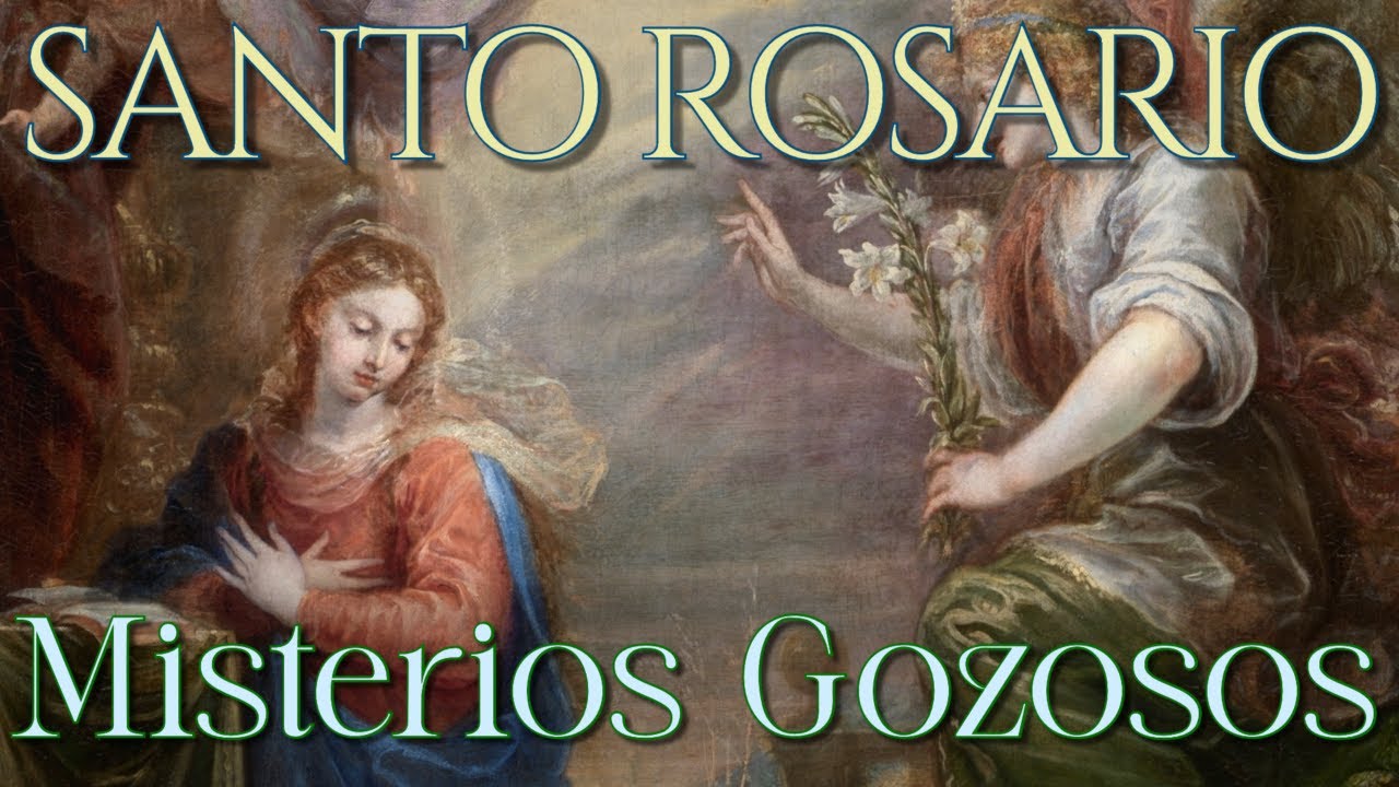 SANTO ROSARIO - 13 de Julio - Misterios Gozosos