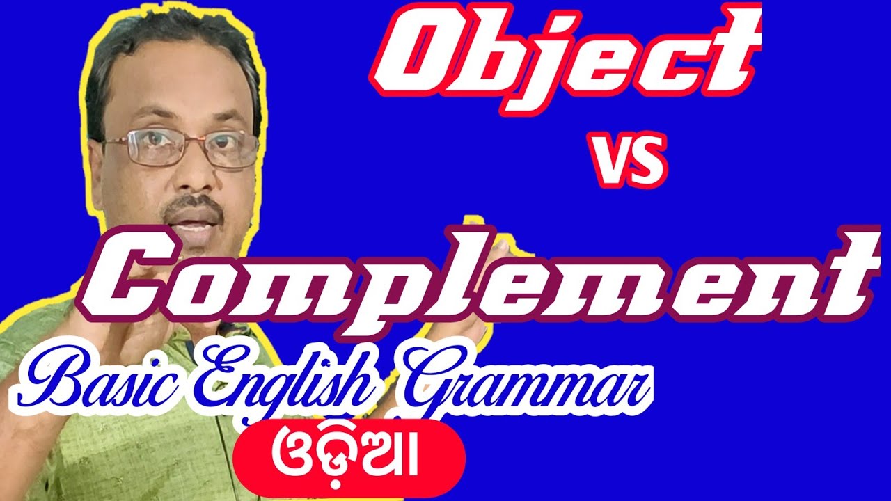 Object and Complement | Basic English Grammar | fundamentals of English language | in odia |
