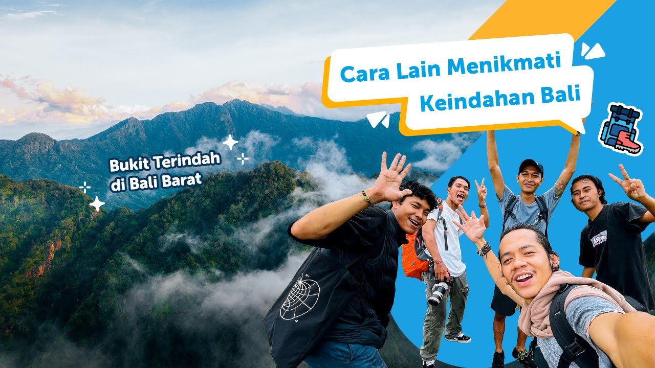 Menjelajahi Bukit Terindah di Bali Barat Bersama 