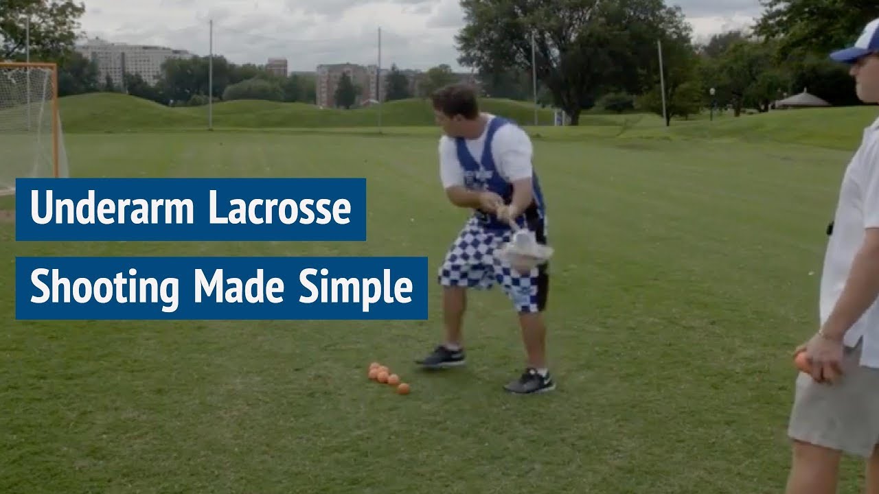 Underarm Lacrosse Shooting Made Simple