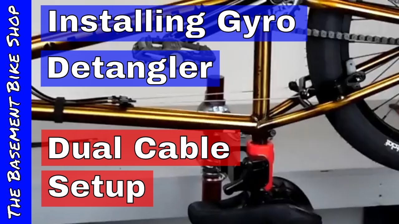 Installing Dual Gyro Cables on a BMX Bike- Step by Step