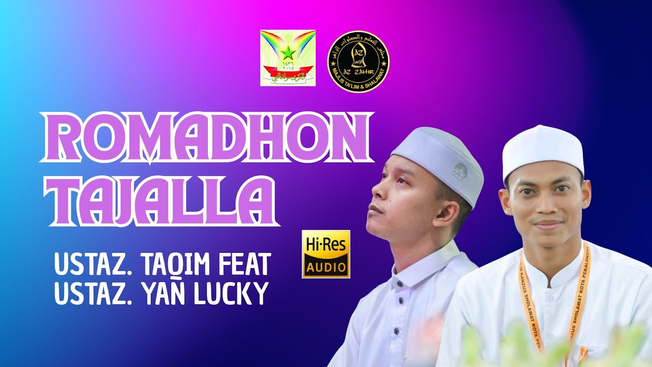 VIBES RAMADHAN UDAH TERASA ::: ROMADHON TAJALLA VERSI USTAZ. TAQIM & YAN LUCKY AZ-ZAHIR PEKALONGAN