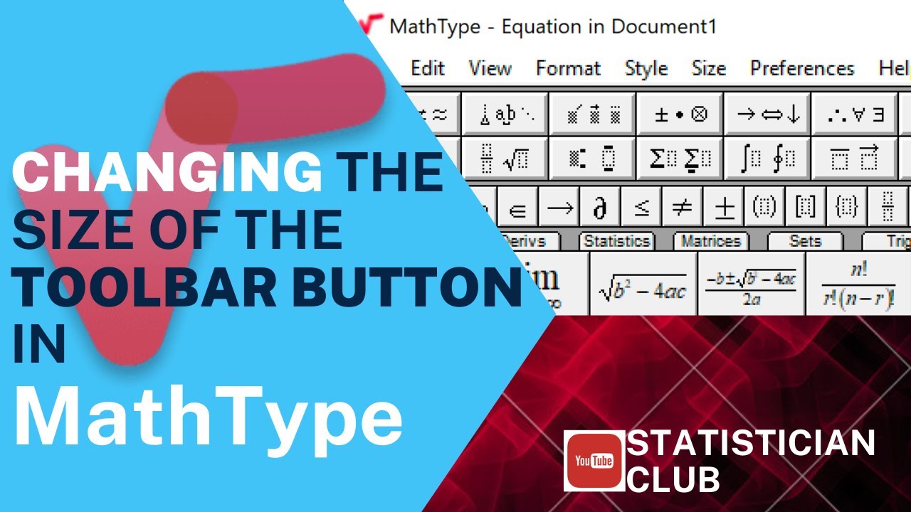 Change the size of toolbar button in math type