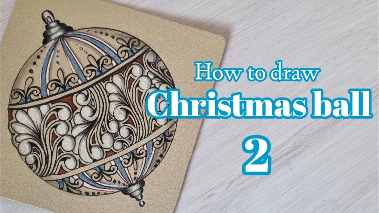 How to draw christmasball 2