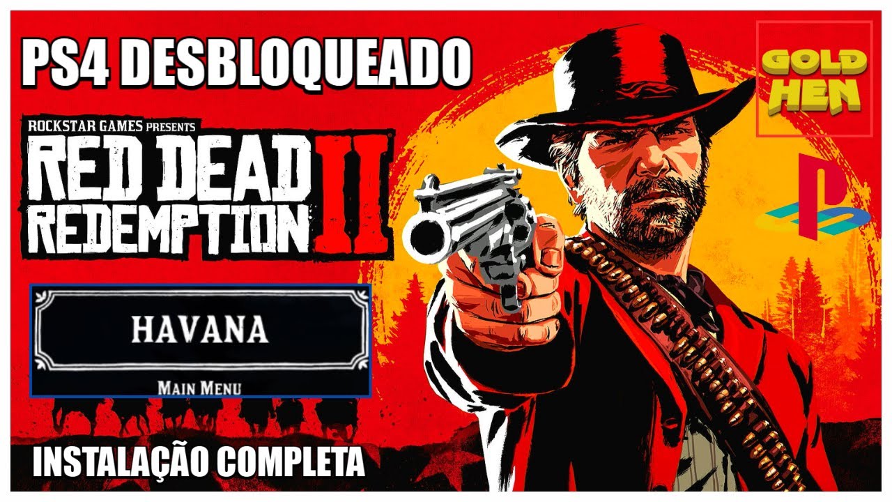 COMO INSTALAR HAVANA MENU NO RED DEAD REDEMPTION 2 NO PS4 DESBLOQUEADO
