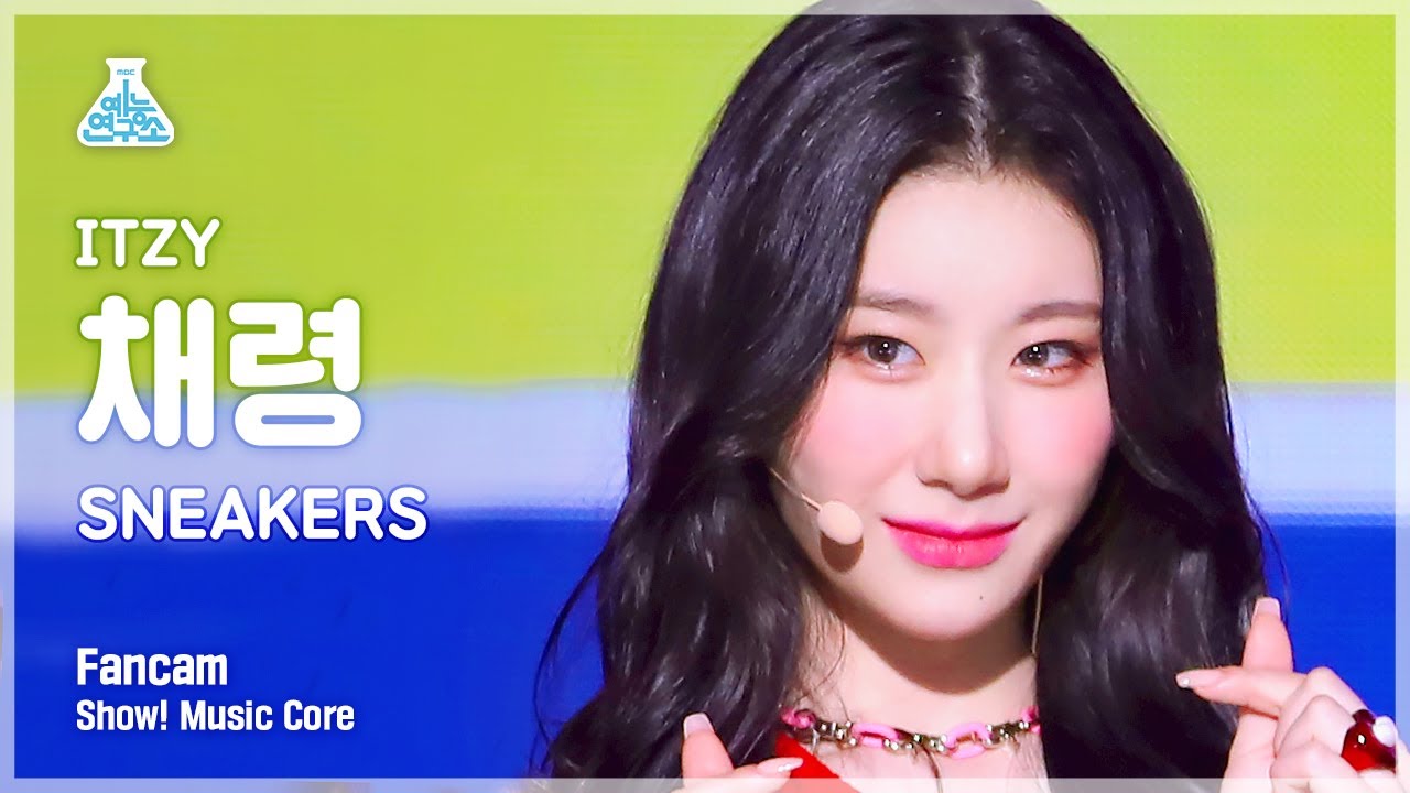 [예능연구소] ITZY CHAERYEONG - SNEAKERS(있지 채령 - 스니커즈) FanCam | Show! MusicCore | MBC220723방송