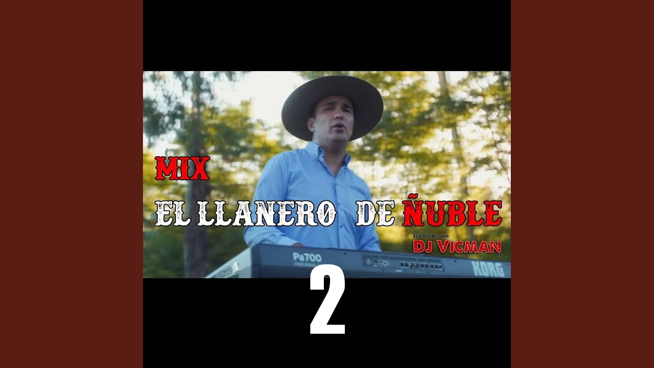 Llanero de Ñuble Mix 2 (Radio Edit)