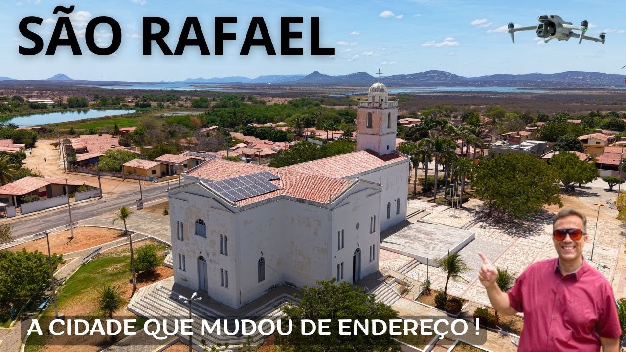 SÃO RAFAEL a Atlântida do Sertão