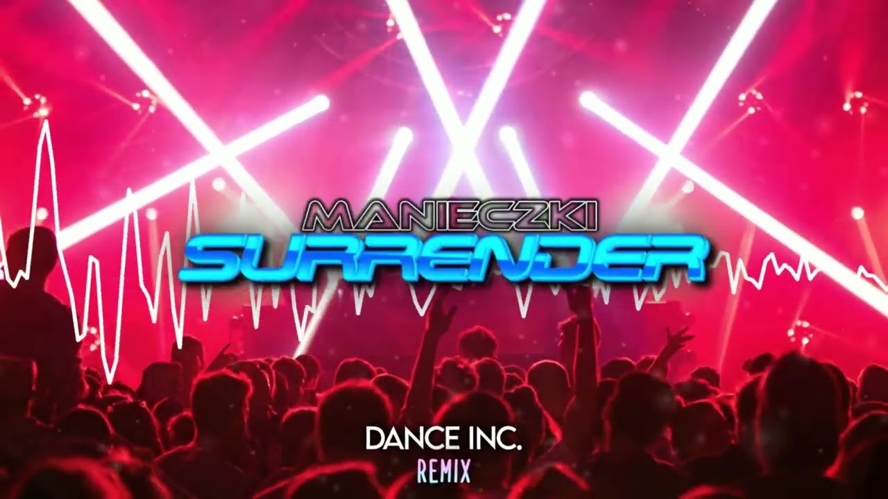 The Soundlovers - Surrender ( Dance Inc. Bootleg )