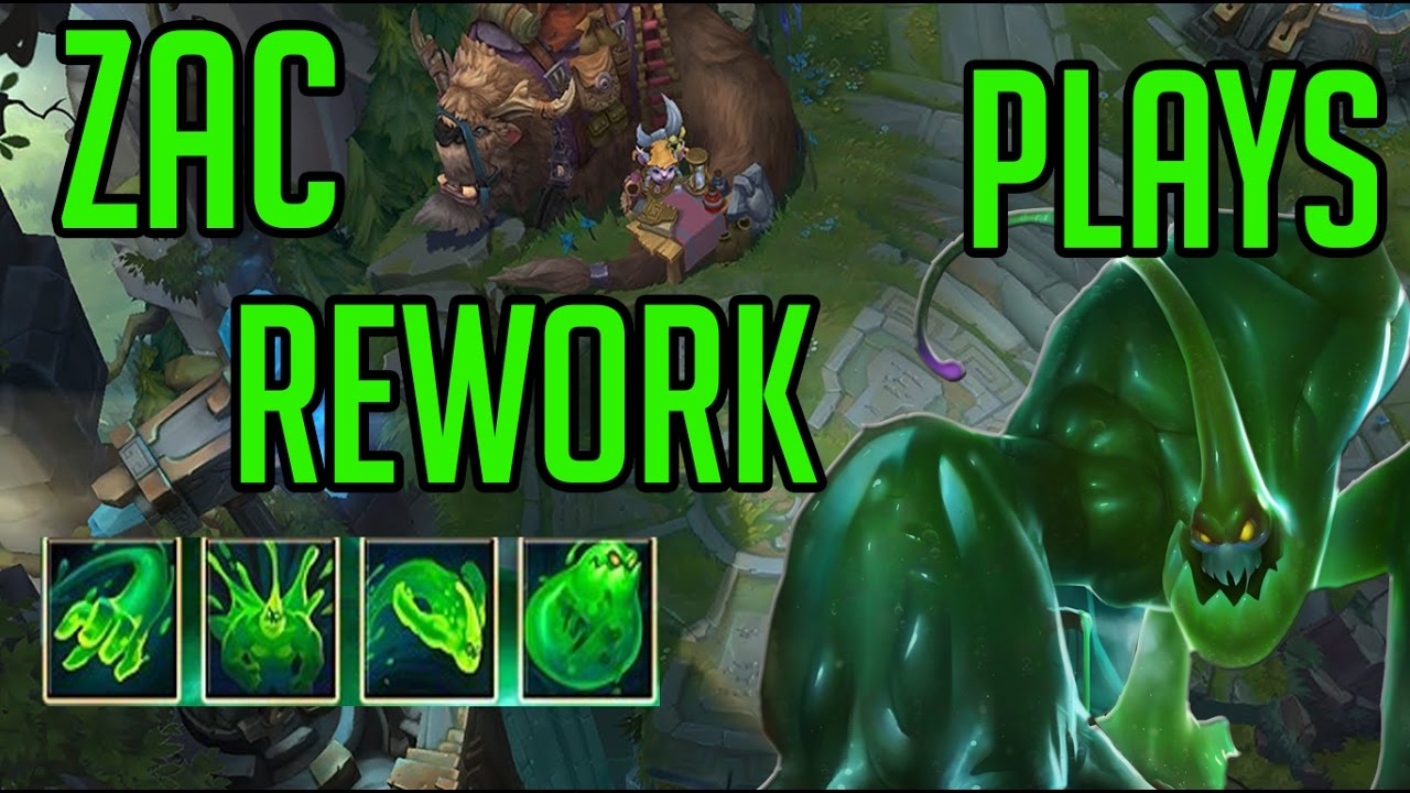 NEW ZAC REWORK 2017 | NEW ZAC PLAYS 2017 ( League of Legends )